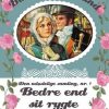 Bedre End Sit Rygte - Barbara Cartland - Bog