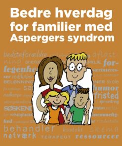Bedre Hverdag For Familier Med Aspergers Syndrom - Kristi Sakai - Bog