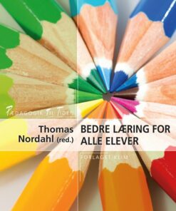 Bedre Læring For Alle Elever - Thomas Nordahl - Bog