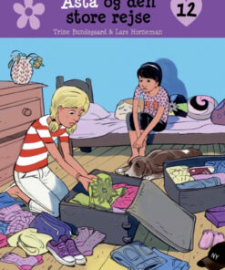Bedste venner 12 - Asta og den store rejse (Bog)