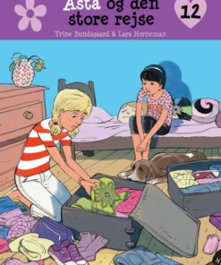 Bedste venner 12 - Asta og den store rejse (E-bog)