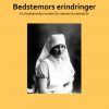Bedstemors Erindringer - Gudrun Margrethe Møller - Bog