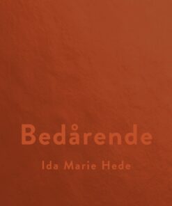 Bedårende - Ida Marie Hede - Bog