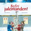 Befri julemanden! (E-bog)