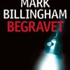 Begravet - Mark Billingham - Bog