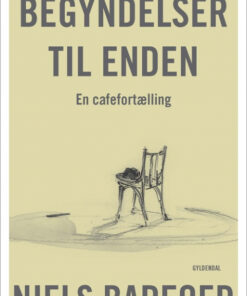 Begyndelser til enden (Bog)