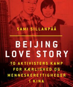 Beijing Love Story - Sami Sillanpää - Bog