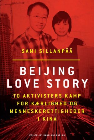 Beijing Love Story - Sami Sillanpää - Bog