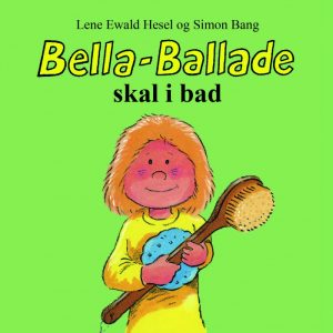 Bella-Ballade skal i bad (E-bog)