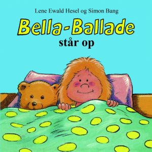 Bella-Ballade står op (E-bog)