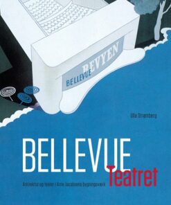 Bellevue Teatret - Ulla Strømberg - Bog