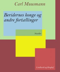 Beridernes konge og andre fortællinger (E-bog)