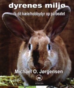 Berigelse af dyrenes miljø (Bog)