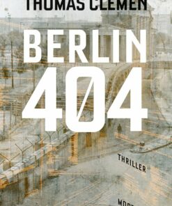 Berlin 404 - Thomas Clemen - Bog