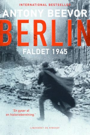 Berlin - Antony Beevor - Bog