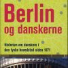 Berlin og danskerne (Bog)