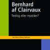 Bernhard af Clairvaux (E-bog)