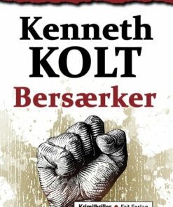 Bersærker - Kenneth Kolt - Bog