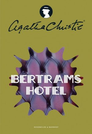 Bertrams Hotel - Agatha Christie - Bog