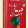 Beskatning Af Finansielle Selskaber - Kjeld Bergenfelt - Bog