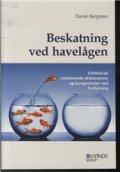 Beskatning Ved Havelågen - Daniel Bergstein - Bog