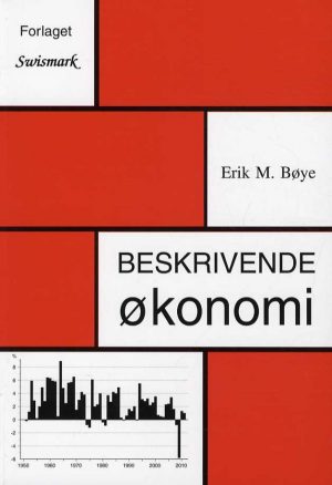 Beskrivende økonomi - Erik Møllmann Bøye - Bog