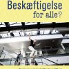 Beskæftigelse For Alle? - Flemming Larsen - Bog