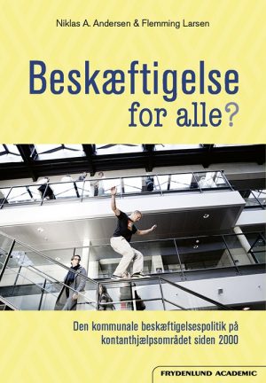 Beskæftigelse For Alle? - Flemming Larsen - Bog