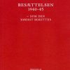 Besættelsen 1940-45 - Tage Voss - Bog