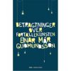 Betragtninger over fortællekunsten - Hardback