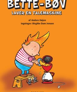 Bette-Bøv laver en talemaskine (Bog)