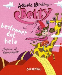 Betty 2 - Betty bestemmer det hele (Bog)
