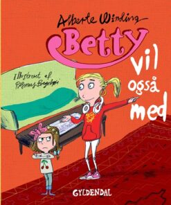 Betty 5 - Betty vil også med (Bog)