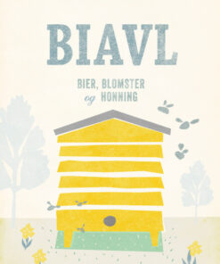 Biavl - bier, blomster og honning (Bog)