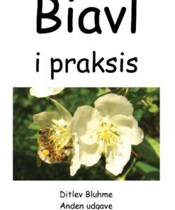 Biavl i praksis (Bog)
