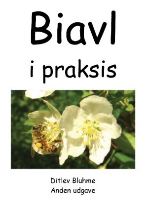 Biavl i praksis (Bog)