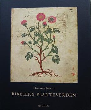 Bibelens Planteverden - Hans Arne Jensen - Bog