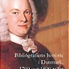 Bibliografiens historie i Danmark, 1700- og 1800-tallet (E-bog)