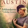 Bibliotekarens Virkelige Eventyr - Lynn Austin - Bog