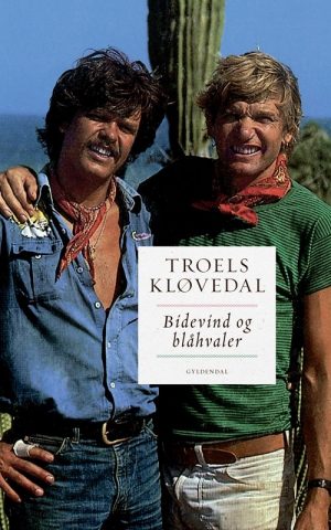 Bidevind Og Blåhvaler - Troels Kløvedal - Bog