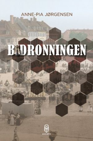 Bidronningen - Anne Pia Jørgensen - Bog