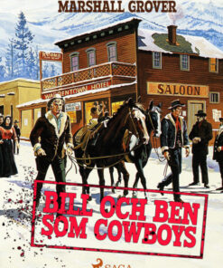 Bill och Ben som cowboys (E-bog)