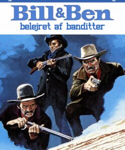 Bill og Ben - belejret af banditter (E-bog)