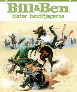 Bill og Ben bistår banditjægerne (E-bog)