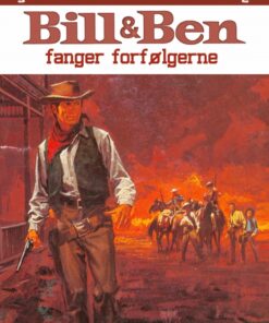 Bill og Ben fanger forfølgerne (E-bog)