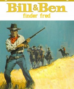 Bill og Ben finder fred (E-bog)