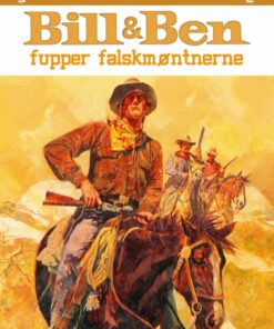 Bill og Ben fupper falskmøntnerne (E-bog)