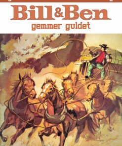 Bill og Ben gemmer guldet (E-bog)
