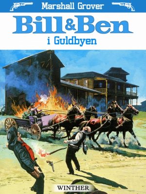 Bill og Ben i Guldbyen (Bog)