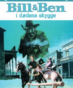 Bill og Ben i dødens skygge (Bog)
